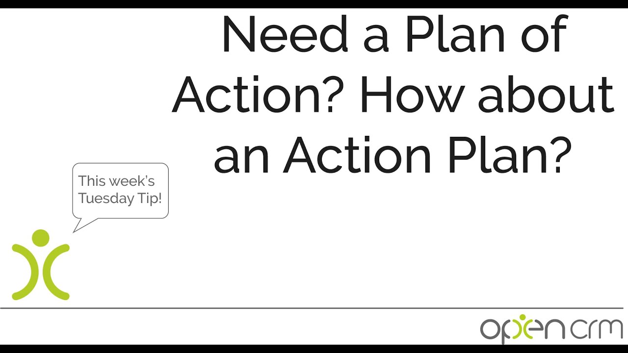 Tuesday Tip - Action Plans