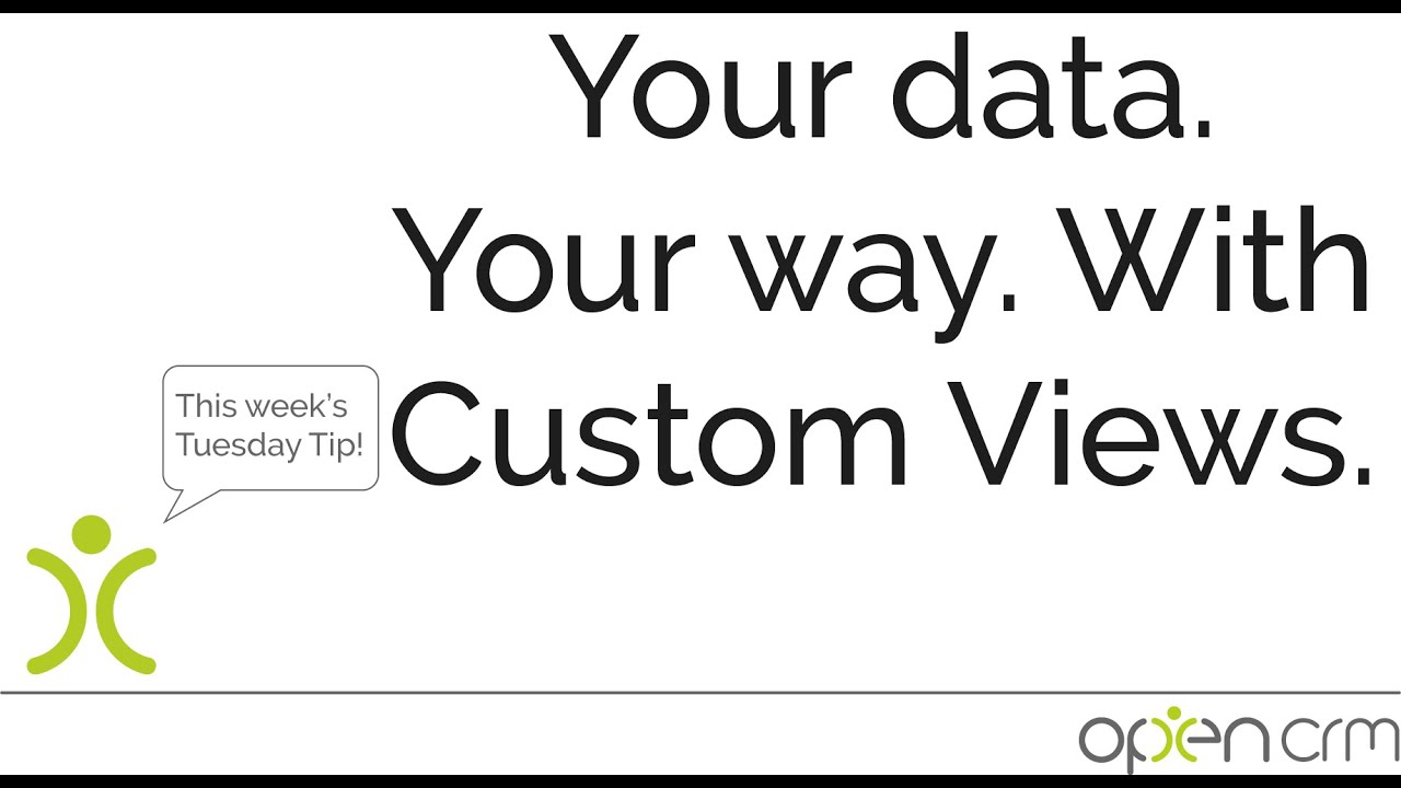 Tuesday Tip - Creating Custom Views