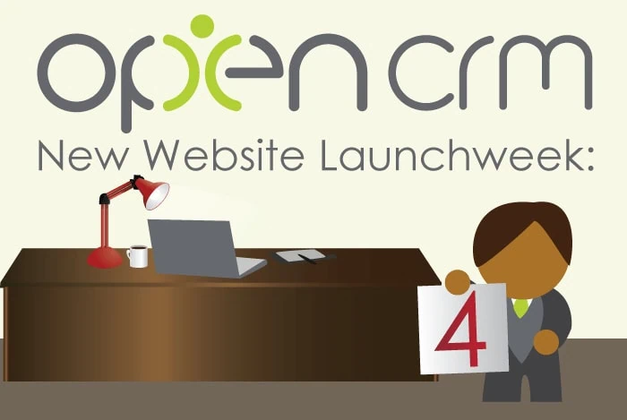 OpenCRM New Website Launch Week 4