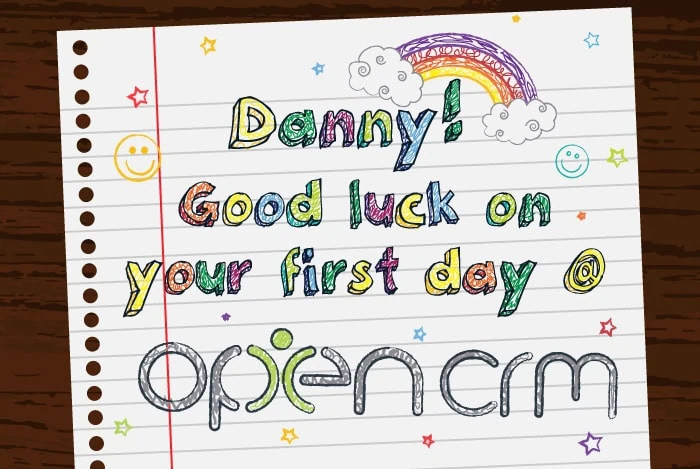 OpenCRM Danny First Day