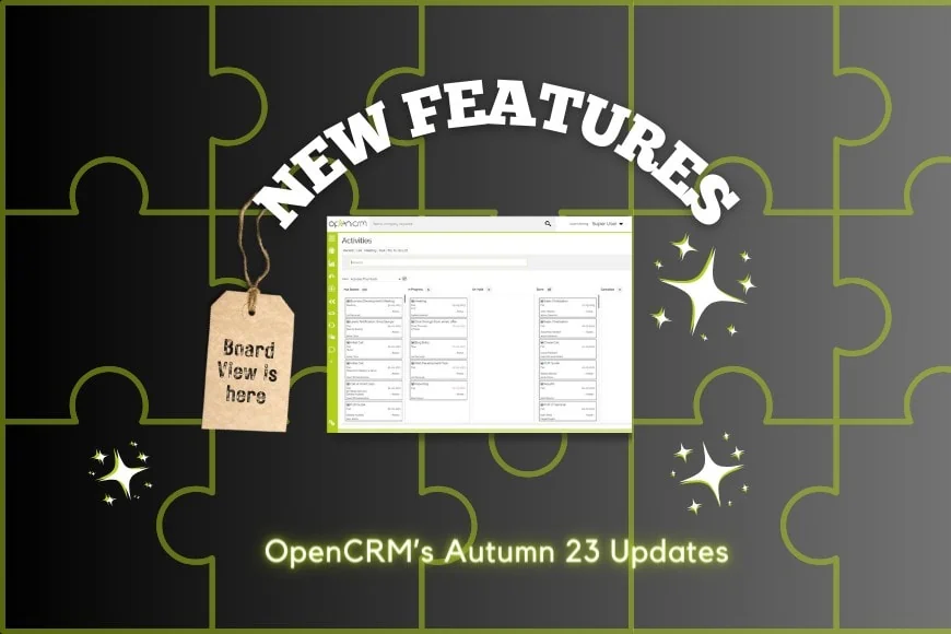 OpenCRM New Features Autumn 23 Updates